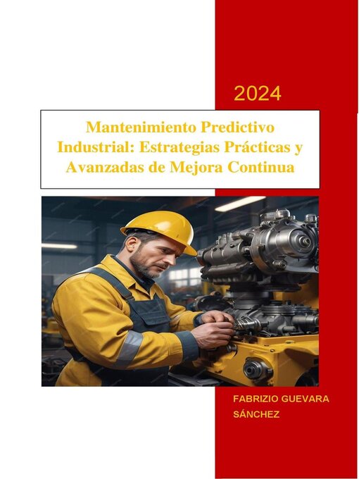 Title details for Mantenimiento Predictivo Industrial by Fabrizio Guevara Sánchez - Available